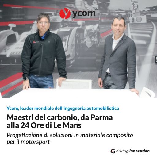 YCOM: maestri del carbonio, da Parma alla 24 Ore di Le Mans